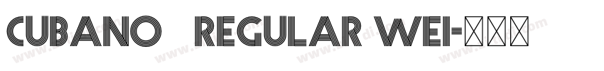 Cubano   regular wei字体转换